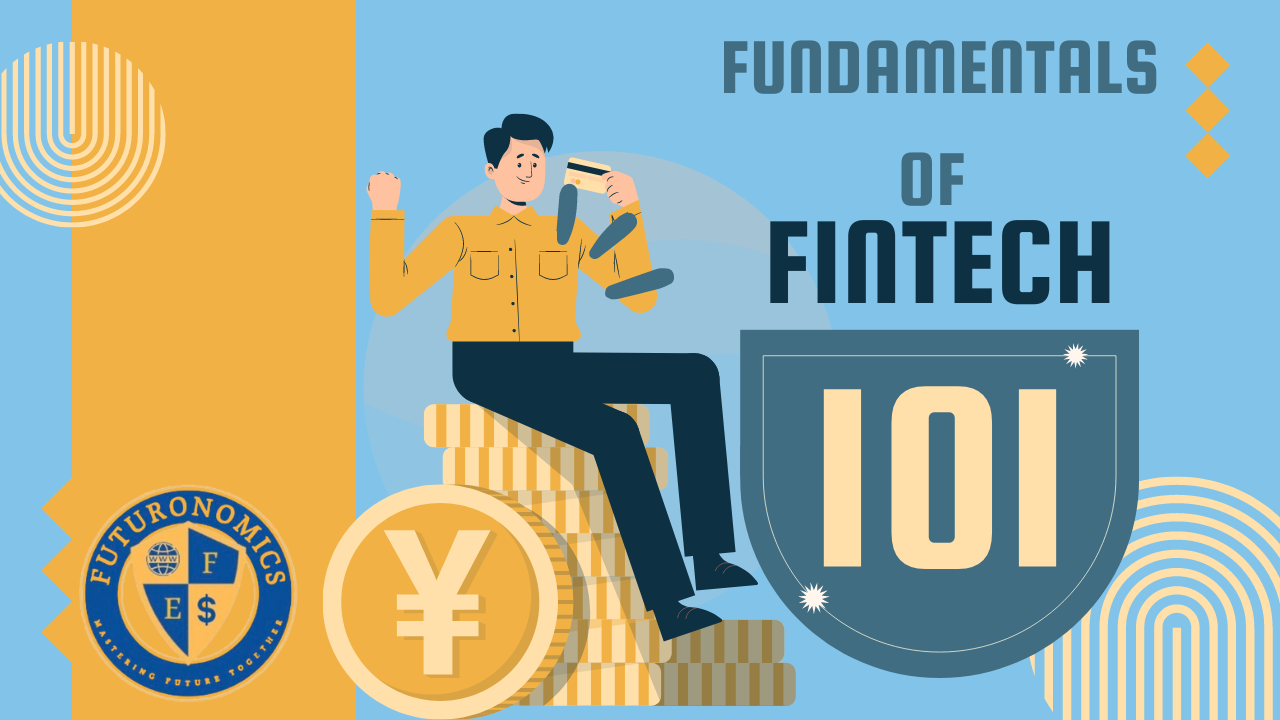 Foundations of FinTech